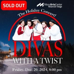 Divas With A Twist – The Holiday Concert! @ Mass Arts Center
